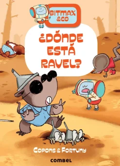 Combel Bitmax & Co. 10 - ¿Dónde está Ravel? Online