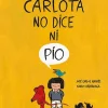 Nubeocho Carlota no dice ni pio Discount