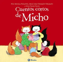 Bruño Cuentos cortos de Micho