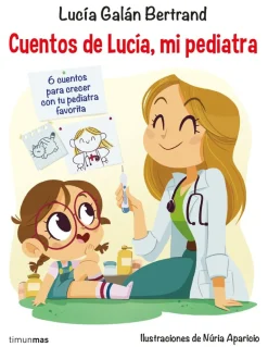 Timun Mas Cuentos de Lucía mi pediatra 1 Discount