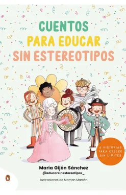 Penguin Clasicos Cuentos para educar sin estereotipos