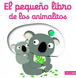 Timun Mas El pequeño libro de los animalitos New