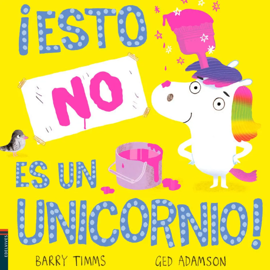 Edelvives ¡Esto no es un Unicornio! Sale