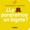 Combel ¿Le pondremos un bigote? Online