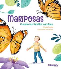 Carambuco Mariposas, cuando las familias cambian Outlet
