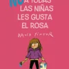 Anaya No a todas las niñas les gusta el rosa Discount