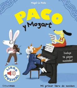 Timun Mas Paco y Mozart. Libro musical Online