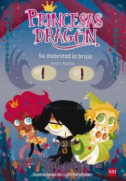 SM Princesas Dragon 3 - Su majestad la bruja Sale