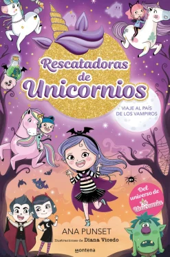 Montena Rescatadoras de Unicornios 5 · Viaje al país de los vampiros Outlet