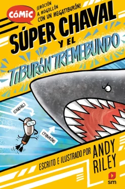 SM Super Chaval-El tiburón tremebundo