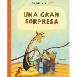 Kalandraka Una gran sorpresa New
